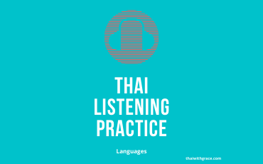 Thai Listening Practice | Languages #9