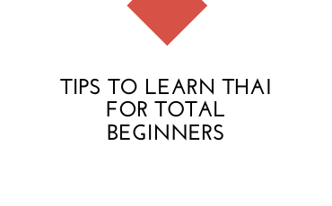 Tips to learn Thai for total beginners