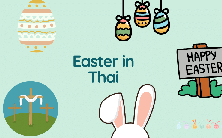 Easter in Thai