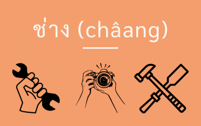 Useful Thai prefix: ช่าง châang